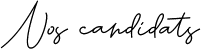 Nos candidats